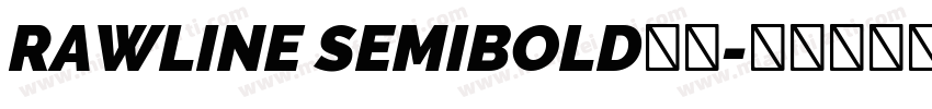 RAWLINE SEMIBOLD字体字体转换